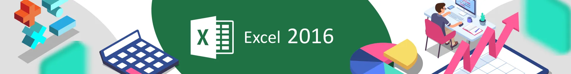 Formation Excel 2016 : maîtriser les fondamentaux 
Cours et simulations Elearning avec tutorat